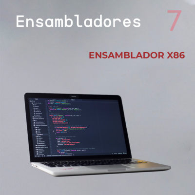Ensamblador X86 - Parte 7 Ensambladores 