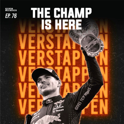 EP. 76: THE CHAMP IS HERE! (Review Abu Dhabi GP) episode artwork