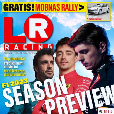 EP. 115: Sebuah Panduan & Preview Sebelum Memulai Formula 1 Musim 2023 episode artwork