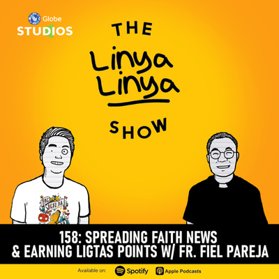 158: Spreading Faith News & Earning Ligtas Points w/ Fr. Fiel Pareja