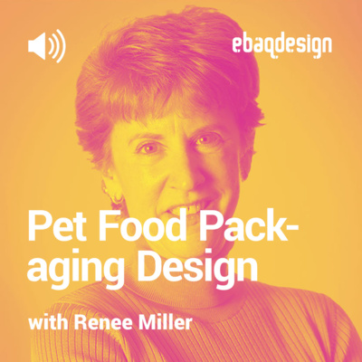 Packaging Design for Pet Food with Renee Miller