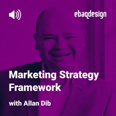 Marketing Strategy Framework with Allan Dib