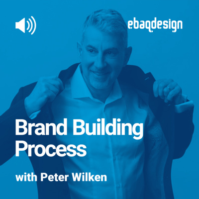 Brand Building Process with Peter Wilken