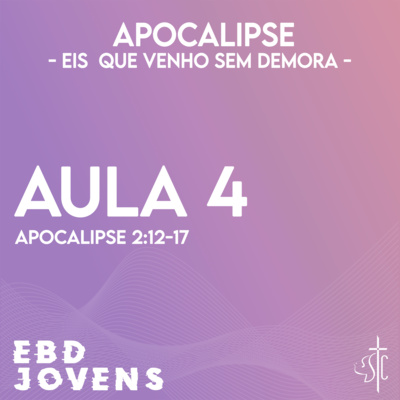 Aula 4 - PÉRGAMO: a igreja tolerante com o mundo