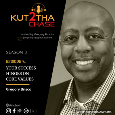 E71 - Your Success Hinges On Core Values