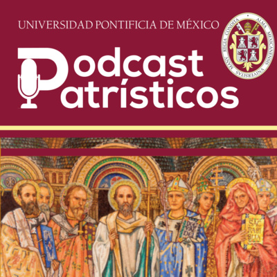 Podcast patrísticos 01 - ¿Quién es un Padre de la Iglesia?