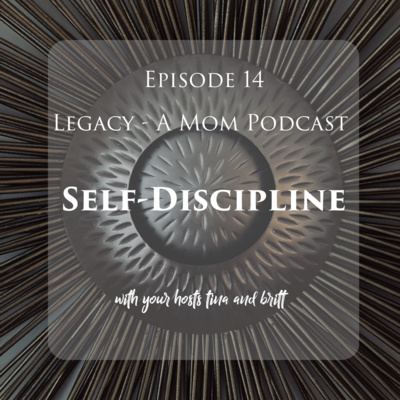 Legacy - A Mom Podcast
