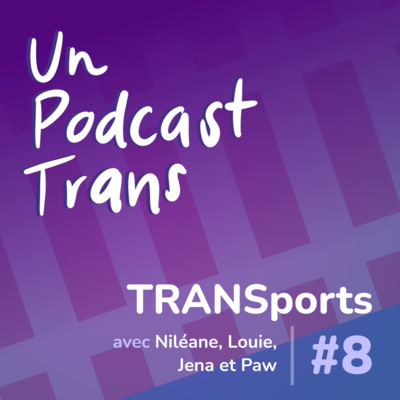 #8 - Les TRANSports