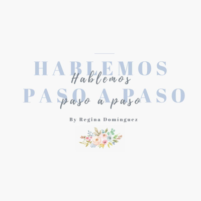 Hablemos paso a paso