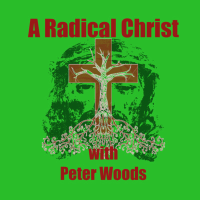 A Radical Christ 4 - Pivotal Life Stages for Jesus and for Us