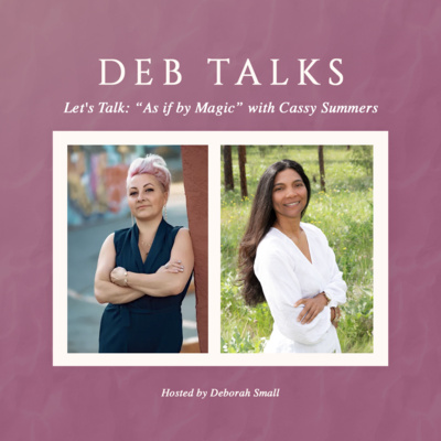 Let's Talk: “As if by Magic” with Cassy Summers episode artwork