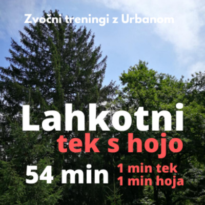 Lahkotni trening 1 min tek in 1 min hoja, 27x