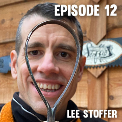 Episode 12 - Lee Stoffer