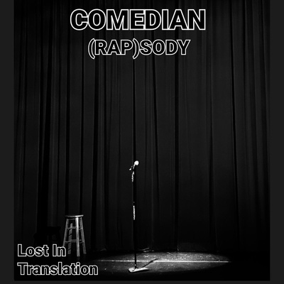 Lost In Comedian (Rap)Sody 