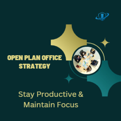 Open Plan Office Strategy for staying productive and maintaining focus. Episode 140 episode artwork