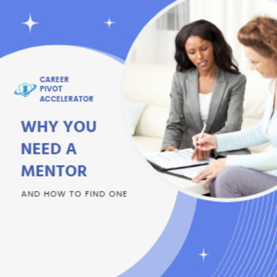 WHY YOU NEED A MENTOR (AND HOW TO FIND ONE). Episode 144 episode artwork