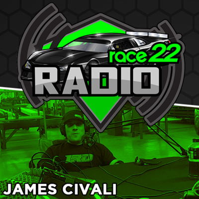 Full Episode of RACE22 Radio from May 6, 2019 with James Civali