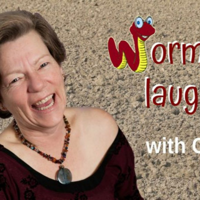 Love worms, laugh everyday - Cathy Crawly Laughy Bean Queen