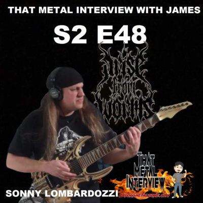 Sonny Lombardozzi of ARISE FROM WORMS formerly of INCANTATION S2 E48