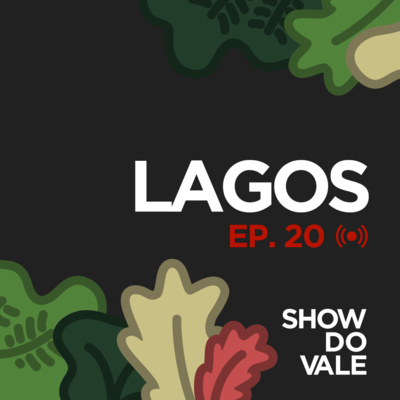 Ep.20 - Lagos - Objectivos e qualidade de água