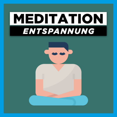 Meditation für Ruhe & Entspannung | Entspannungsmeditation für Stressabbau episode artwork