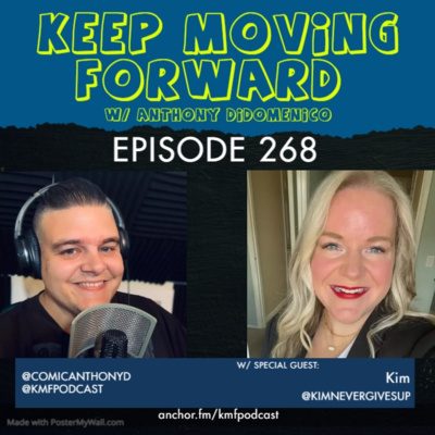 Keep Moving Forward w/ Anthony DiDomenico
