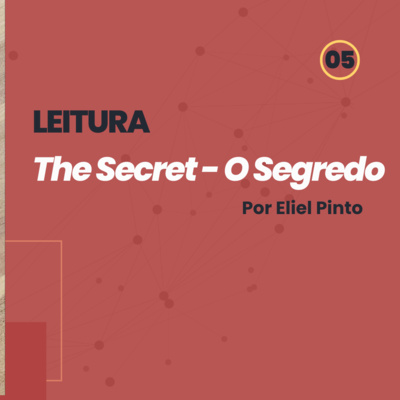 The Secret - O Segredo, parte 5