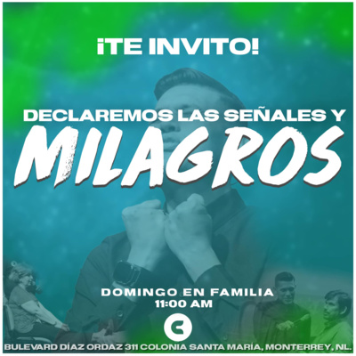 Declaramos Señales y Milagros