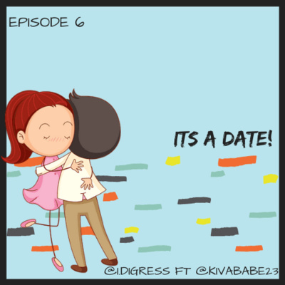 S1 E6 - It's a date!