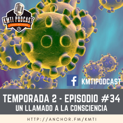 T2 - Episodio #34 - Un llamado a la consciencia