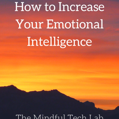 How to Increase Your Emotional Intelligence