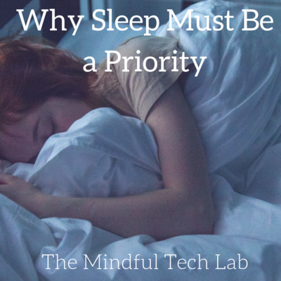 Why Sleep Must Be a Priority