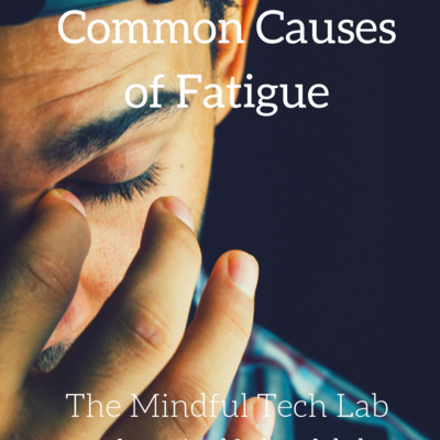 Common Causes of Fatigue