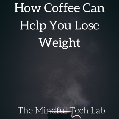 How Coffee Can Help You Lose Weight