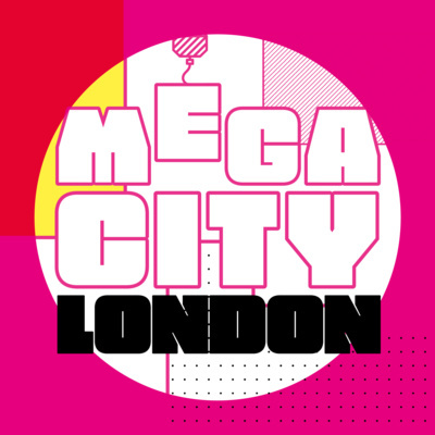 Megacity London: Engineering Our Future with Stuart Norris