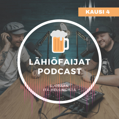 Lähiöfaijat podcast