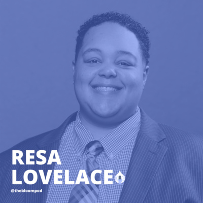 #25 Authenticity and Bringing Your Full Self with Resa Lovelace