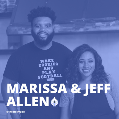 #34 Football and Cookies with Marissa and Jeff Allen