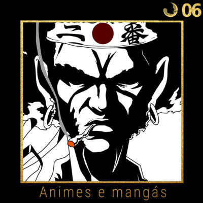 Animes e mangás Animes e mangás