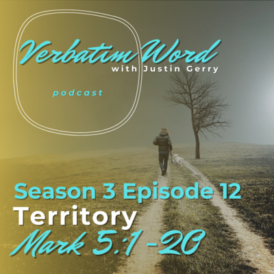 S3E12 Mark 5:1-20 TERRITORY episode artwork