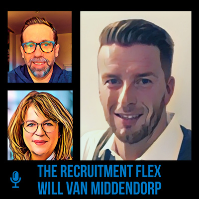 The Recruitment Flex - Will Van Middendorp