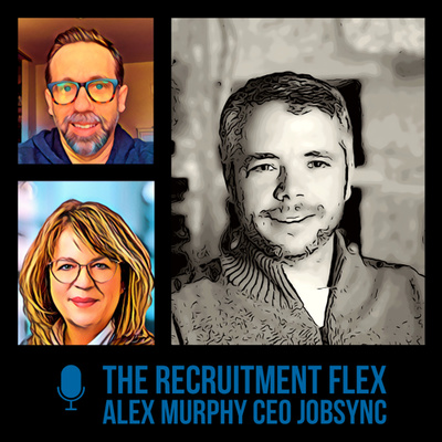 The Recruitment Flex - Alex Murphy CEO of JobSync