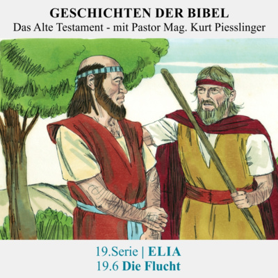 19.Serie | ELIA : 19.6 Die Flucht - Pastor Mag. Kurt Piesslinger
