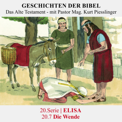 20.Serie | ELISA : 20.7 Die Wende - Pastor Mag. Kurt Piesslinger