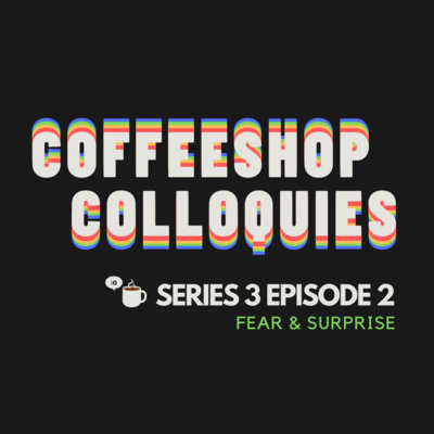 2. Fear and Surprise 2. Fear and Surprise