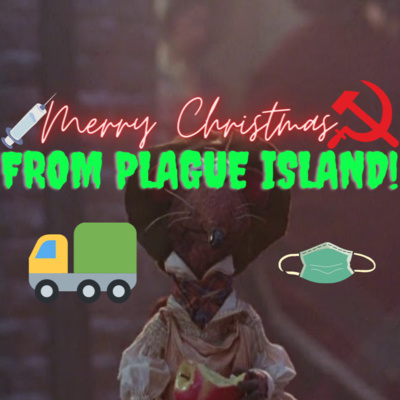 Merry Christmas from Plague Island 