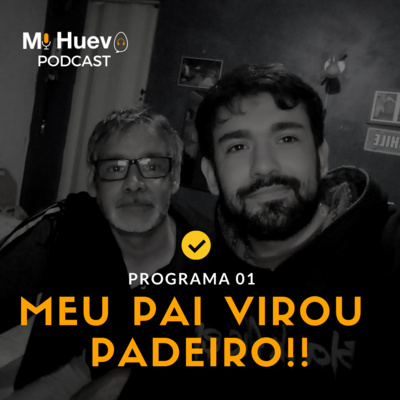 #01 - Meu pai virou padeiro!!