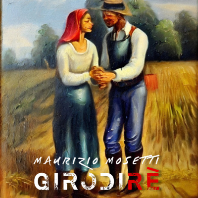 GIRODIRE\' - Fiabe e Leggende della tradizione popolare italiana