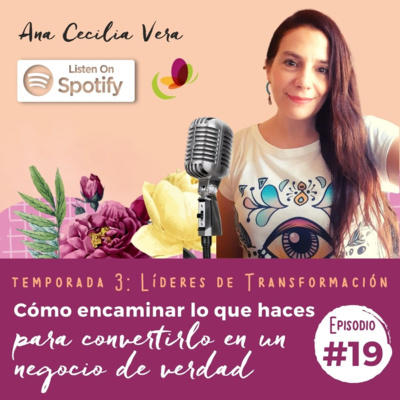 Líderes de Transformación con Ana Cecilia Vera