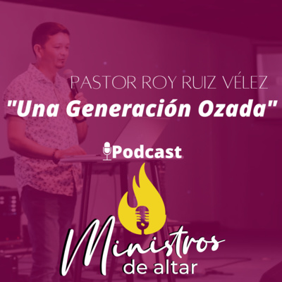 Podcast: Ministros de Altar